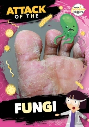 Attack Of The Fungi