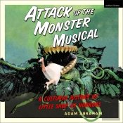 Attack Of The Monster Musical