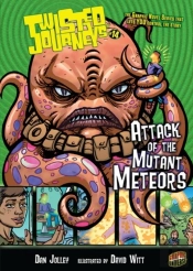 Attack Of The Mutant Meteors