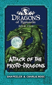 Attack Of The Proto-Dragons