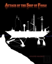 Attack Of The Ship Of Fools Part 1