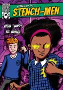 Attack Of The Stench-Men