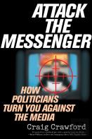 Attack The Messenger