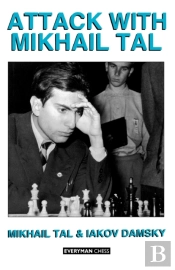 Attack With Mikhail Tal