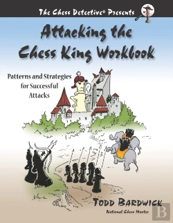 Bertrand.pt - Attacking The Chess King Workbook