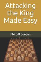 Attacking The King Made Easy