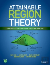 Attainable Region Theory