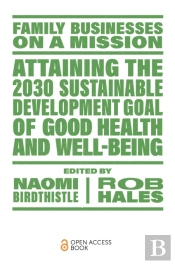 Attaining The 2030 Sustainable Development Goal Of Good Health And Well-Being