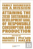 Attaining The 2030 Sustainable Development Goal Of Responsible Consumption And Production