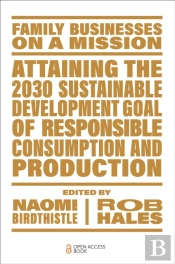 Attaining The 2030 Sustainable Development Goal Of Responsible Consumption And Production