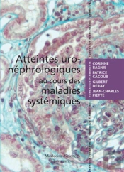 Atteintes Uro-Néphrologiques Au Cours Des Maladies Systémiques