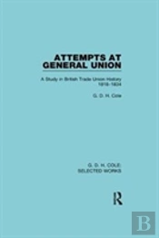 Attempts At General Union