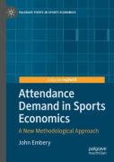 Attendance Demand In Sports Economics