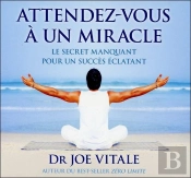 Attendez-Vous A Un Miracle - Livre Audio 2 Cd
