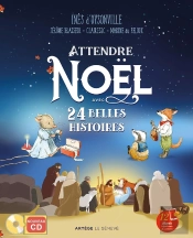 Attendre Noël Avec 24 Belles Histoires