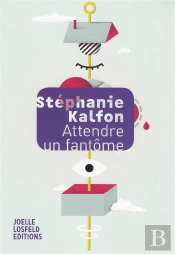 Attendre Un Fantôme