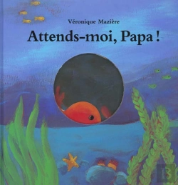 Bertrand.pt - Attends-Moi Papa