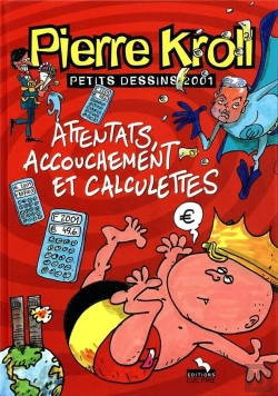 Bertrand.pt - Attentats, Accouchement Et Calculettes