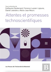 Attentes Et Promesses Technoscientifiques