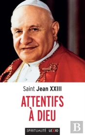 Attentifs À Dieu