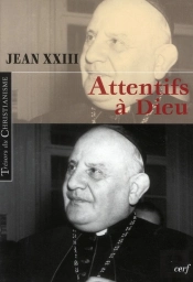 Attentifs A Dieu