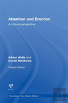 Attention And Emotion (Classic Edition)