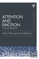 Attention And Emotion (Classic Edition)