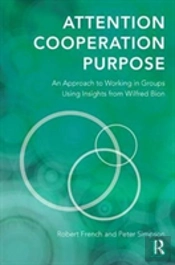 Attention, Cooperation, Purpose