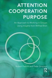 Attention, Cooperation, Purpose