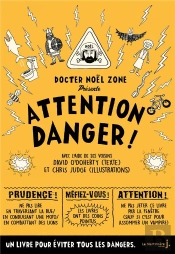 Attention Danger !