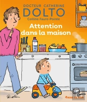 Attention Dans La Maison