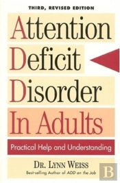 Attention Deficit Disorder In Adults