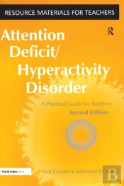 Attention Deficit Hyperactivity Disorder