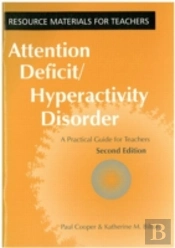 Attention Deficit Hyperactivity Disorder