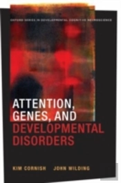 Attention, Genes, And Developmental Disorders