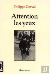 Attention Les Yeux