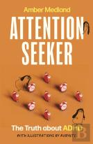 Attention Seeker