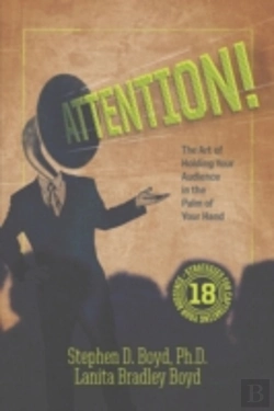 Bertrand.pt - Attention! The Art Of Holding Your Audience In The Palm Of Your Hand