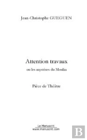 Attention Travaux!