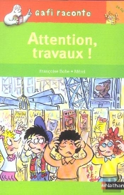 Attention, Travaux !