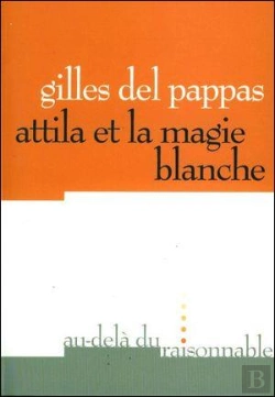 Bertrand.pt - Attila Et La Magie Blanche