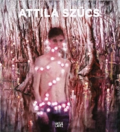 Attila Szucs Specters And Experiments /Anglais