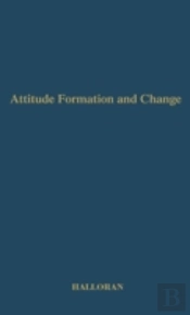 Attitude Formation And Change