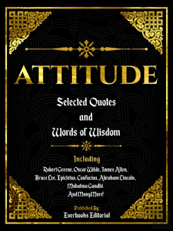Bertrand.pt - Attitude: Selected Quotes And Words Of Wisdom