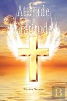 Attitude To Gratitude