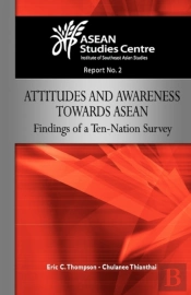 Attitudes And Awareness Towards Asean