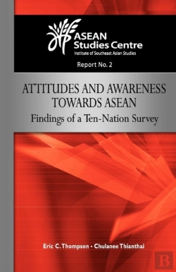 Bertrand.pt - Attitudes And Awareness Towards Asean