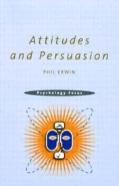 Attitudes And Persuasion