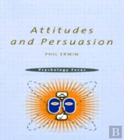 Bertrand.pt - Attitudes And Persuasion