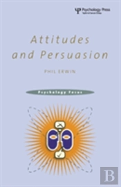 Attitudes And Persuasion